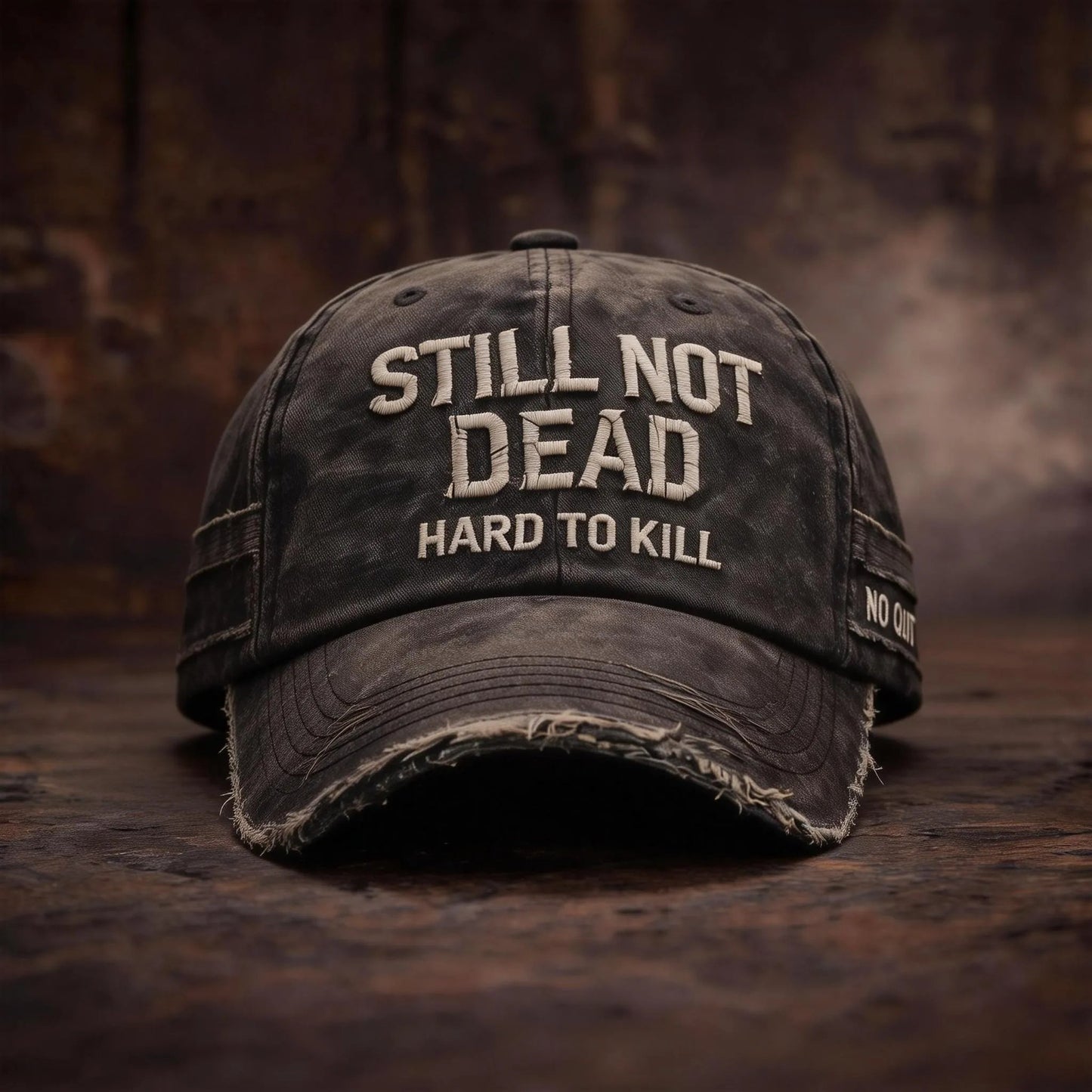 STILL NOT DEAD CAP- Hard to Kill. Impossible to Break