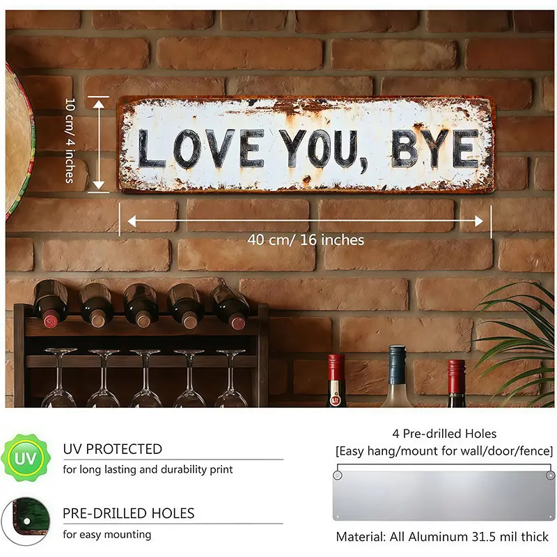 ❤️ LOVE YOU, BYE – Vintage metal road sig