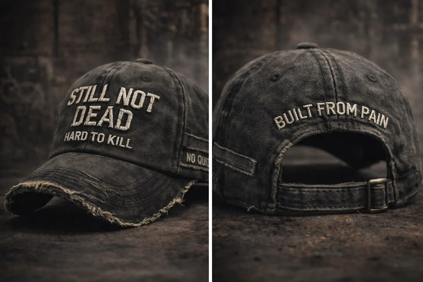 STILL NOT DEAD CAP- Hard to Kill. Impossible to Break
